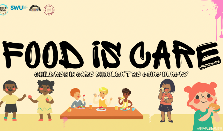 Food Is Care: Children in care shouldn't be going hungry | #FoodIsCare @SingleDadSW